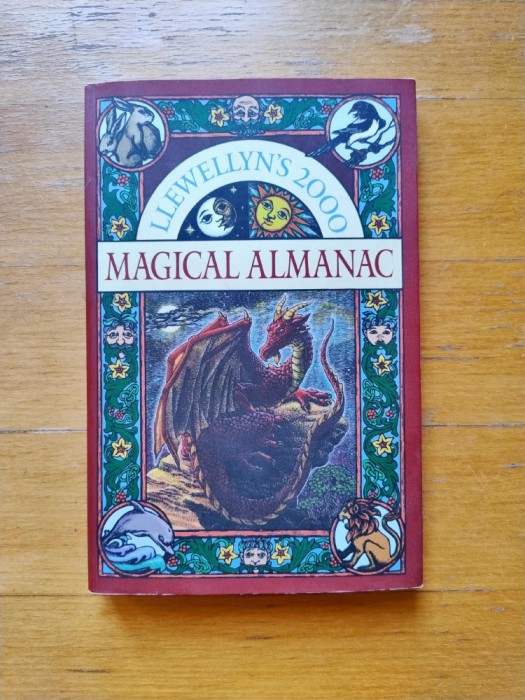 Llewellyn&rsquo;s 2000 Magical Almanac