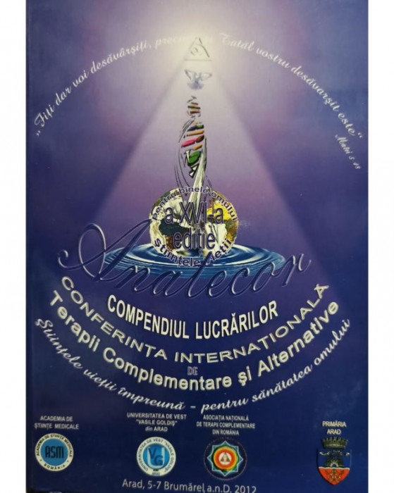 a XVI-a editie a Conferintei Internationale de Terapii Complementare si Alternative (2012)