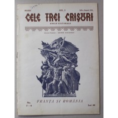 CELE TREI CRISURI - ANALE CULTURALE , ORADEA , ANUL X , NR. 7-8 , IULIE - AUGUST , 1929