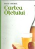 Cartea otetului, Emily Thacker - Stiinte Medicina, Editura Direct Office 2004, Brosata, Stare Buna