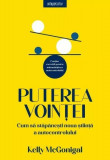 Puterea voinței - Paperback brosat - Kelly McGonigal - Litera, 2024