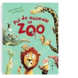 Pui de animale la zoo - Sophie Schoenwald