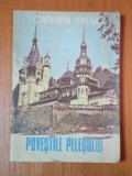 POVESTILE PELESULUI de CARMEN SYLVA 1991