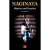Naginata. History and Practice