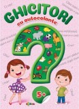 Ghicitori cu autocolante 5+ |