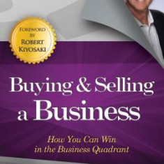 Buying & Selling a Business: How You Can Win in the Business Quadrant