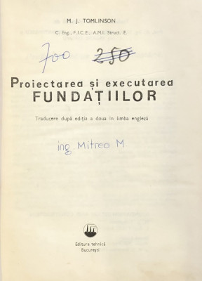 Proiectarea si executarea fundatiilor - M. J. Tomlinson foto