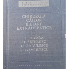 I. Juvara - Chirurgia cailor biliare extrahepatice (editia 1989)