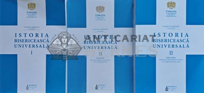 Istoria bisericeasca universala Vol. 1-3 - 2021 - Viorel Ionita (O248)