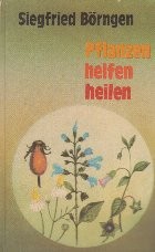 Pflanzen helfen heilen foto