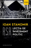 Cumpara ieftin R.S.R. Lecția de &icirc;nvățăm&acirc;nt politic, Humanitas