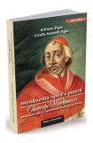 Nemăsurata ispită a puterii. Gheorghe Martinuzzi - Paperback - Adriano Papo, Gizella Nemeth Papo - Ratio et Revelatio