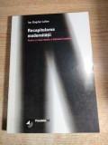 Ion Bogdan Lefter - Recapitularea modernitatii - Pentru o noua istorie a literaturii romane (Editura Paralela 45, 2000)