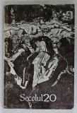 SECOLUL 20 , REVISTA DE LITERATURA UNIVERSALA EDITATA DE UNIUNEA SCRIITORILOR DIN R.S.R. , SUBIECTE : YUKIO MISHIMA , PETER PORTER , SUKSIN , ETC .