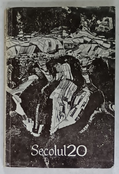 SECOLUL 20 , REVISTA DE LITERATURA UNIVERSALA EDITATA DE UNIUNEA SCRIITORILOR DIN R.S.R. , SUBIECTE : YUKIO MISHIMA , PETER PORTER , SUKSIN , ETC .