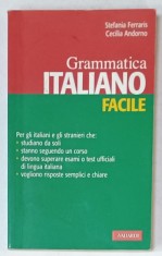 GRAMMATICA ITALIANO FACILE di STEFANIA FERRARIS e CECILIA ANDORNO , GRAMMATICA , TEXT IN LIMBA ITALIANA , 2013 foto