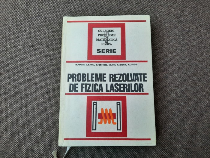 PROBLEME REZOLVATE DE FIZICA LASERILOR I M POPESCU RF19/0