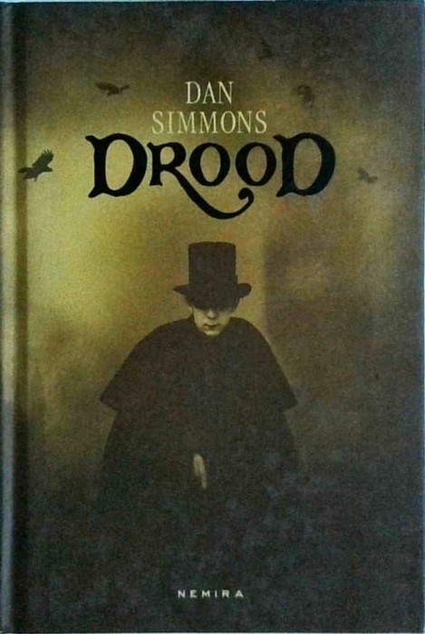 Dan Simmons - Drood