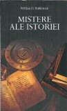 Mistere ale istoriei - William D. Rubinterin