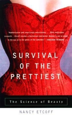 Survival of the Prettiest: The Science of Beauty foto