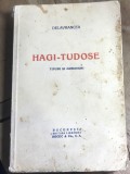 F.1 Carte Hagi-Tudose Tipuri si Moravuri - Delavrancea - Editura Librariei Socec, Nuvele si Schite Vechi Interbelice, Colectie