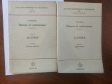 N. Bourbaki &ndash; &Eacute;l&eacute;ments de Math&eacute;matique &ndash; 5 volume originale Hermann Paris anii 1950-1960