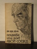 RESURECTIA UNUI POET .ARON COTRUS -ION DODU BALAN