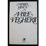 Marin Mincu - Văile vegherii (poeme) (tiraj 800 ex.)