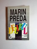 Delirul &ndash; Aut. Marin Preda, &icirc;ngr. și pref. Ion Cristoiu, Ed. Expres, 1991