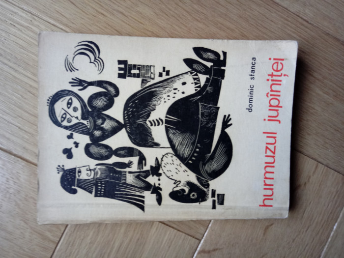 Dominic Stanca Hurmuzul jupanitei, ed. princeps, 1968