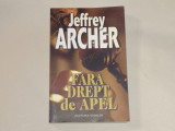 JEFFREY ARCHER - FARA DREPT DE APEL