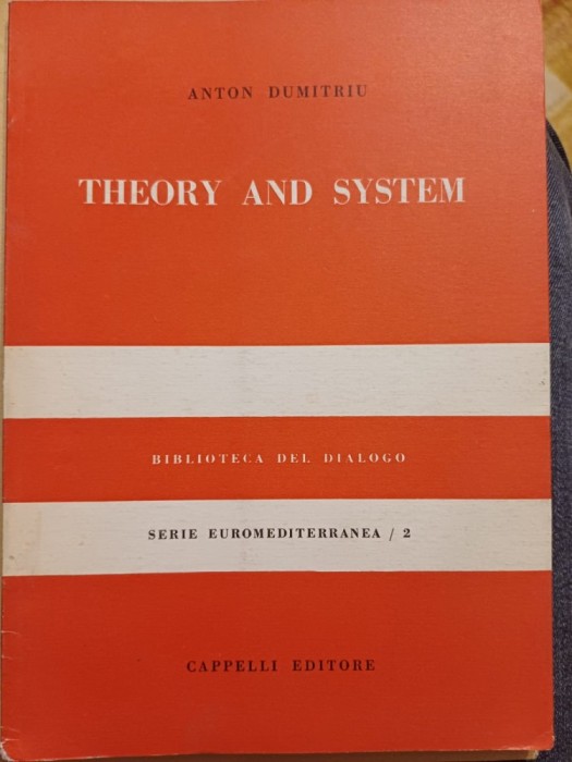 Anton Dumitriu - Theory and System