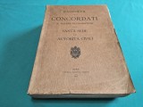 RACCOTA DI CONCORDATI SU MATERIE ECCLESIASTICHE * COLECȚIE DE CONCORDANȚE PRIVIND CHESTIUNI BISERICEȘTI * 1919 * 4 4 2