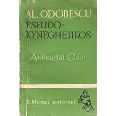Pseudo-Kyneghetikos - A. I. Odobescu