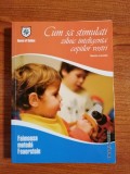 Nessia Laniado, Cum să stimulați zilnic inteligența copiilor voștri. Faimoasa metodă Feuerstein