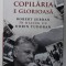 NUMAI COPILARIA E GLORIOASA , ROBERT SERBAN in dialog cu DORIN TUDORAN , 2022