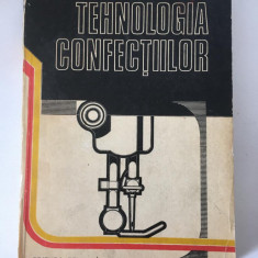 TEHNOLOGIA CONFECTIILOR - Kurt Reisner, Editura Tehnica