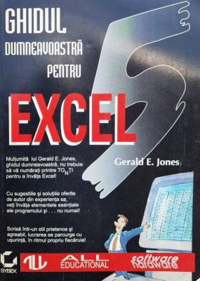 Ghidul Dumneavoastra Pentru Excel 5 - Gerald E. Jones ,559783 foto