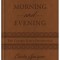 Morning and Evening: The Classic Daily Devotional
