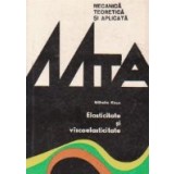 Elasticitate si viscoelasticitate
