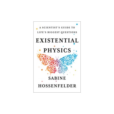 Existential Physics: A Scientist&amp;#039;s Guide to Life&amp;#039;s Biggest Questions foto