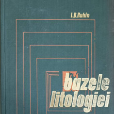 BAZELE LITOLOGIEI-L.B. RUHIN