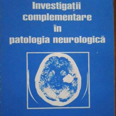 Investigatii Complementare In Patologia Neurologica - Stefania Kory Calomfirescu ,284066