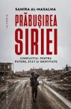 Prăbușirea Siriei - Paperback brosat - Humanitas