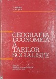 Carte Stiinta Geografie: Geografia economica a tarilor socialiste, Autor C. Herbst