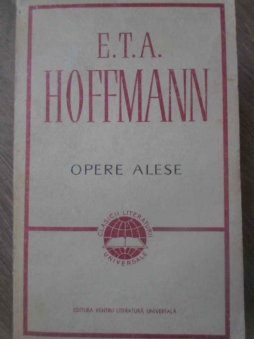 OPERE ALESE-E.T.A. HOFFMANN-345677