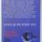 SCRIS SI DE SCRIS , VOLUMUL IV , de IOLANDA MALAMEN , 2007