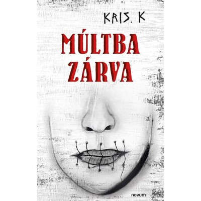 M&amp;uacute;ltba z&amp;aacute;rva - Kris. K foto