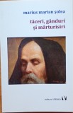 Taceri Ganduri si Marturisiri - Marius Marian Solea