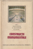 DINU-TEODOR CONSTANTINESCU - CONSTRUCTII MONUMENTALE